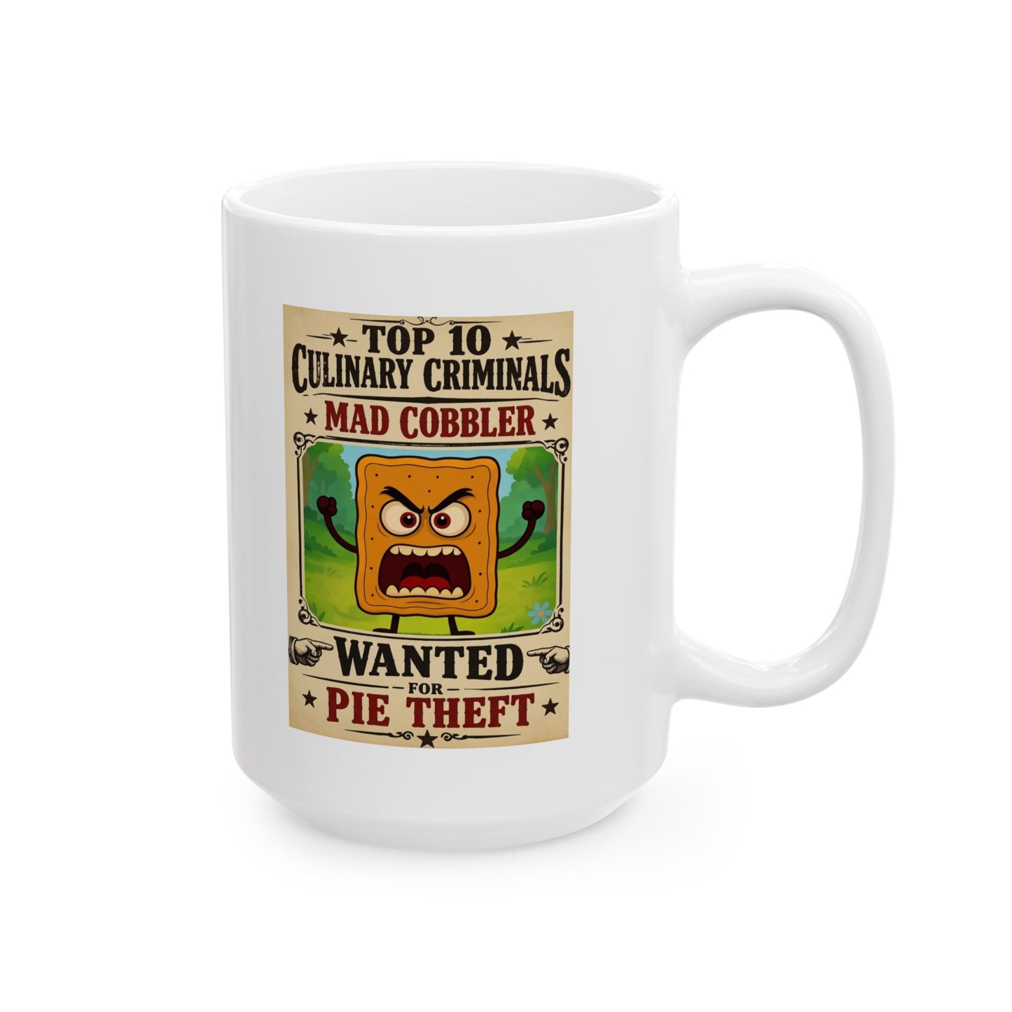 Mad Cobbler Ceramic Mug – "Top 10 Culinary Criminals "Coffee Cup (11oz/15oz)