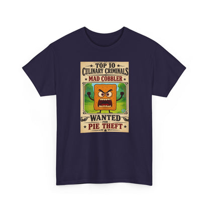 Unisex T-Shirt - "Top 10 Culinary Criminals: Mad Cobbler" Wanted Pie Theft Vintage Poster Tee 100% Heavyweight Cotton