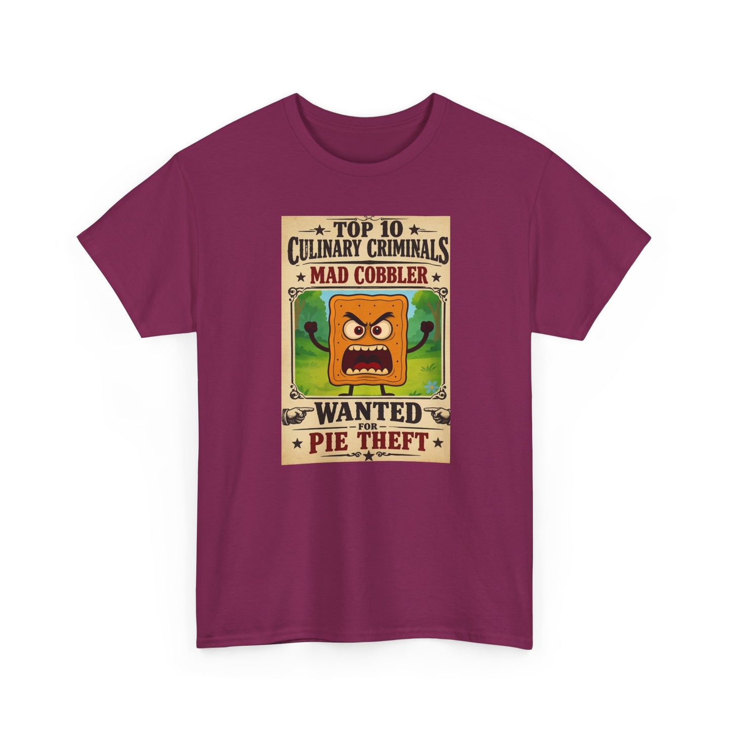 Unisex T-Shirt - "Top 10 Culinary Criminals: Mad Cobbler" Wanted Pie Theft Vintage Poster Tee 100% Heavyweight Cotton