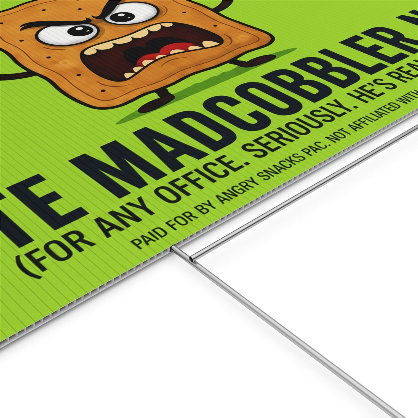 Funny Yard Sign — “Get Off Your Crust and Vote” MadCobbler.net Campaign Sign