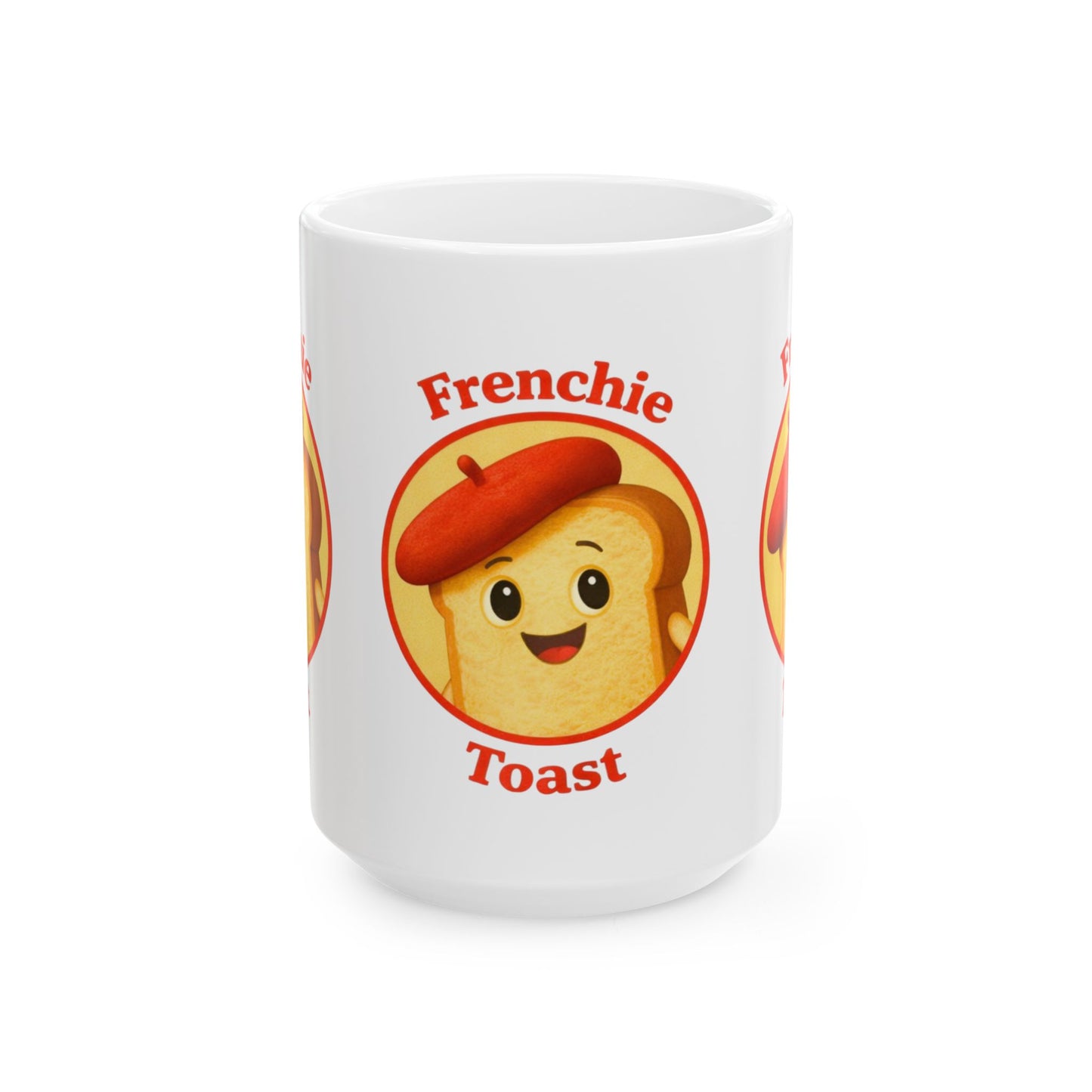 Frenchie Toast Mug — Cute French Toast Coffee Cup (11oz & 15oz)