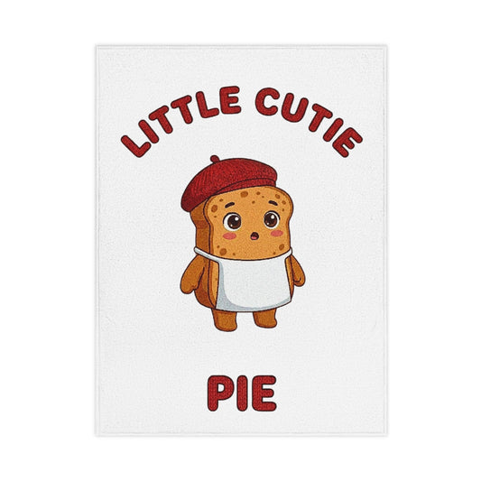 Toddler Blanket — "Little Cutie Pie" Cute Pie Character Baby Throw