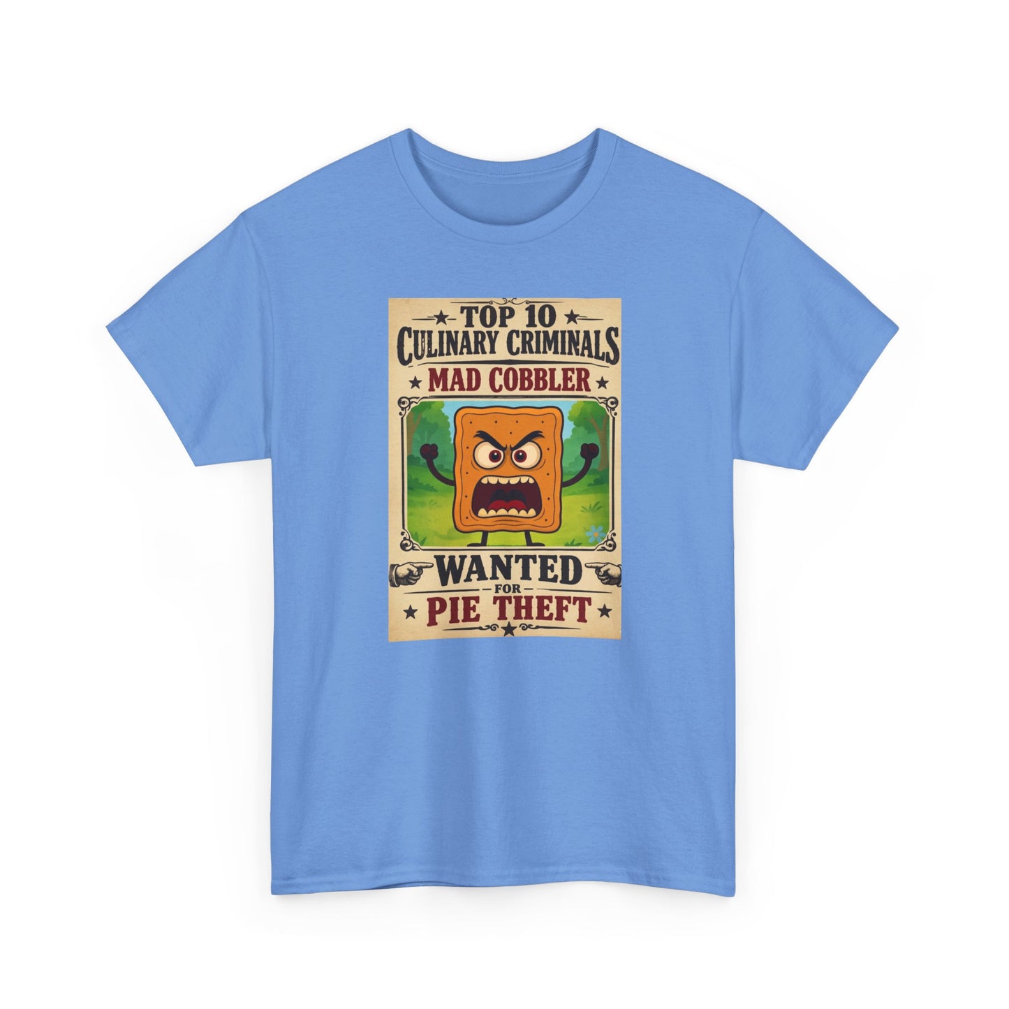 Unisex T-Shirt - "Top 10 Culinary Criminals: Mad Cobbler" Wanted Pie Theft Vintage Poster Tee 100% Heavyweight Cotton