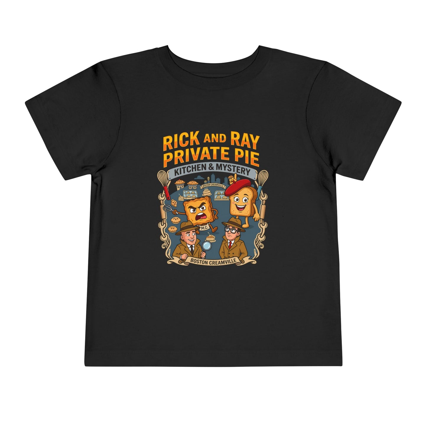 Toddler Tee — "Rick and Ray Private Pie" Cartoon Detective Kitchen Mystery