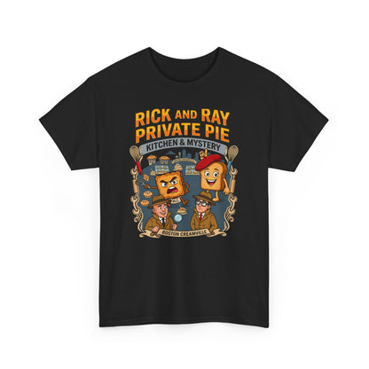 Private Pie Mystery Tee — Rick & Ray Kitchen Adventure Graphic 100% Heavyweight Cotton T-Shirt