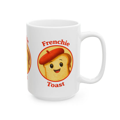 Frenchie Toast Mug — Cute French Toast Coffee Cup (11oz & 15oz)